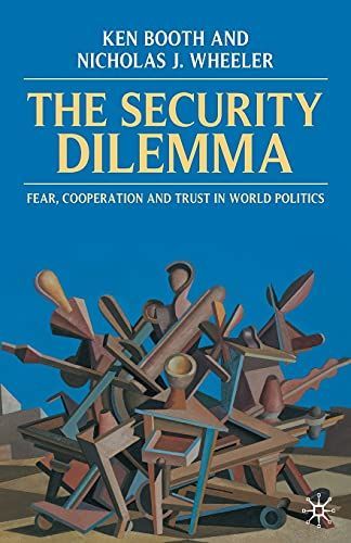 The Security Dilemma