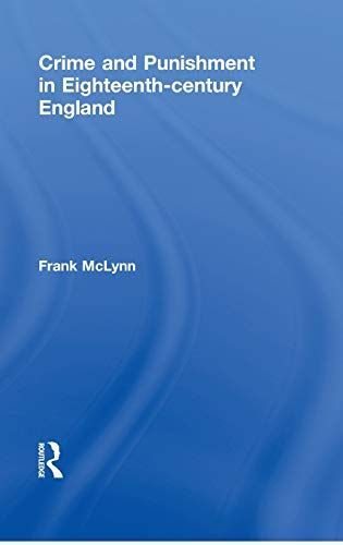 Crime and Punishment in Eighteenth-century England