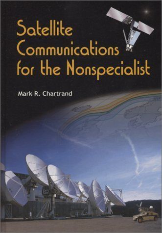 Satellite Communications for the Nonspecialist