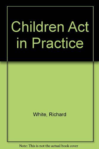 The Children Act in Practice