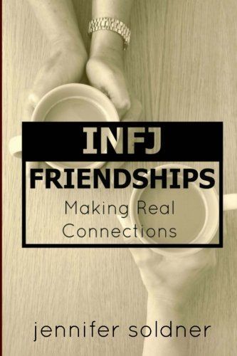Infj Friendships