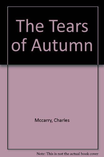 The Tears of Autumn