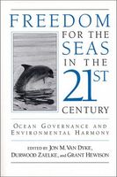 Freedom for the Seas in the 21st Century