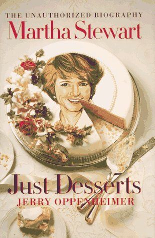 Martha Stewart-- Just Desserts