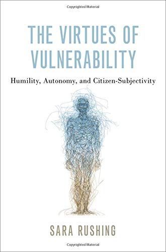 The Virtues of Vulnerability