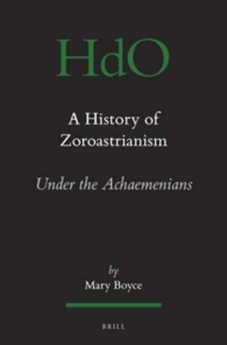 A History of Zoroastrianism