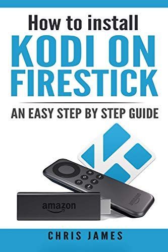 How to Install Kodi on Firestick