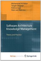 Software Architecture Knowledge Management