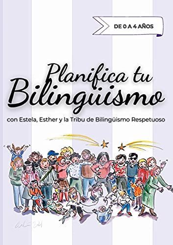 Planifica tu Bilingüismo