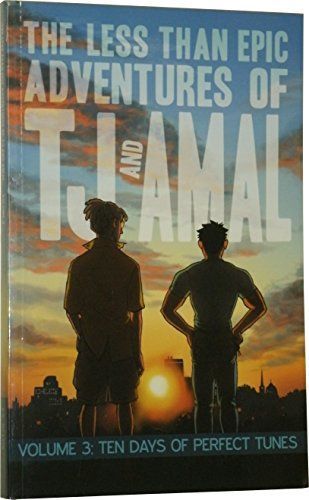 The Less Than Epic Adventures of TJ and Amal, Volume 3