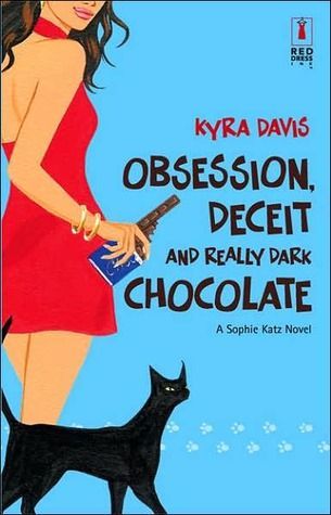 Obsession, Deceit, and Really Dark Chocolate