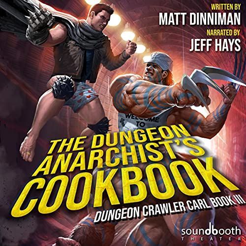 The Dungeon Anarchist's Cookbook