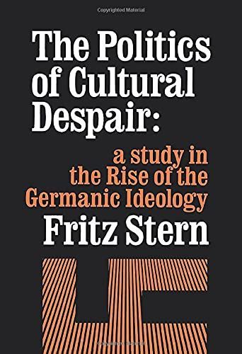 The Politics of Cultural Despair