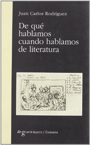 De qué hablamos cuando hablamos de literatura