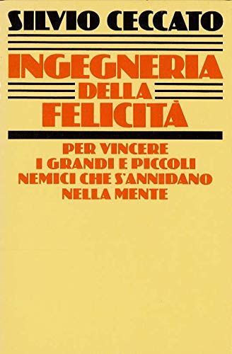 Ingegneria della felicità