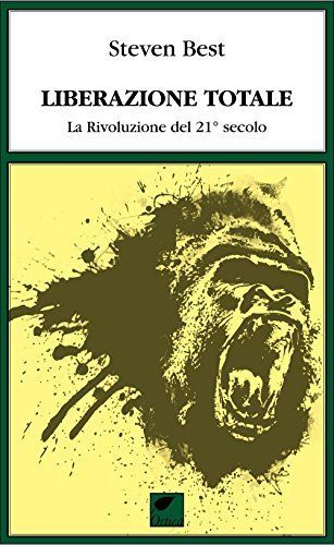 Liberazione totale. La rivoluzione del 21° secolo