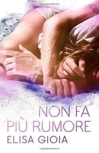 Non Fa Più Rumore