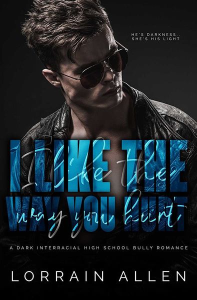 I Like The Way You Hurt