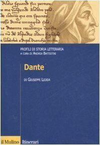 Dante. Profili di storia letteraria