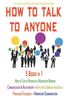 How to Talk to Anyone - 5 Books in 1