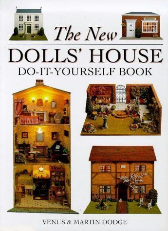 The New Dolls' House Do-it-yourself Book