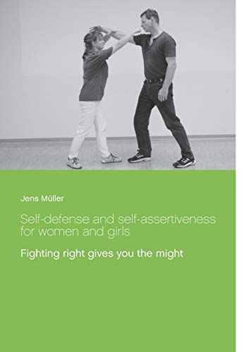 Self-defense and self-assertiveness for women and girls