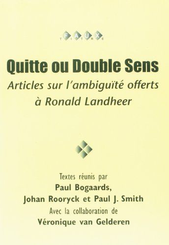 Quitte ou double sens