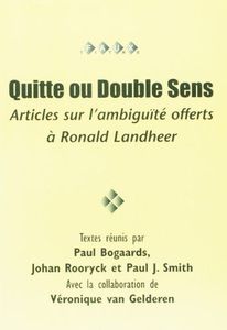Quitte ou double sens