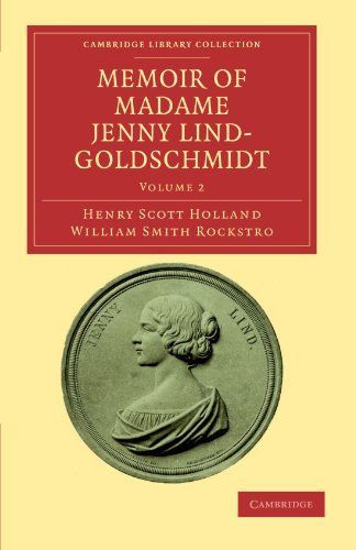 Memoir of Madame Jenny Lind-Goldschmidt