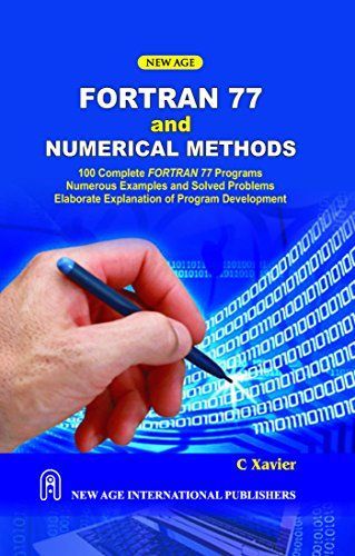 Fortran 77 and Numerical Methods