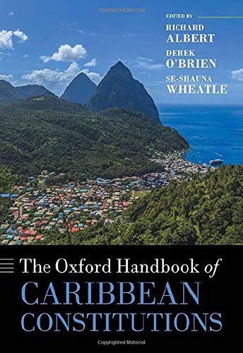 The Oxford Handbook of Caribbean Constitutions