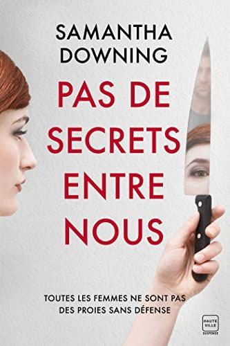 Pas de secrets entre nous