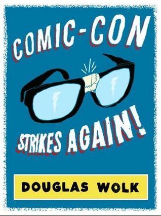 Comic-Con Strikes Again!