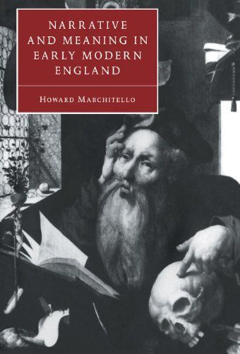 Narrative and Meaning in Early Modern England