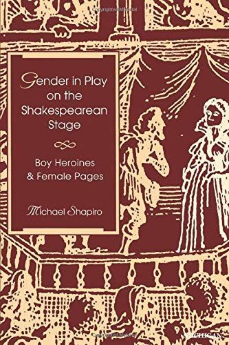 Gender in Play on the Shakespearean Stage