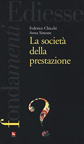 La società della prestazione