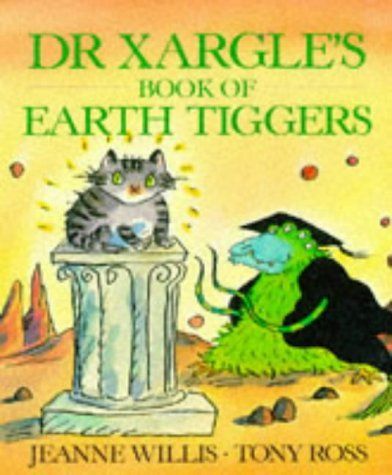 Dr Xargle's Book of Earth Tiggers