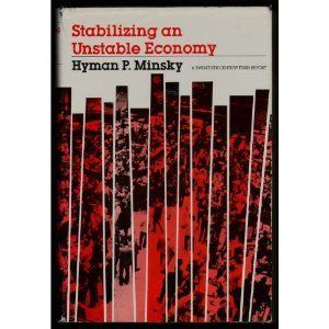 Stabilizing an Unstable Economy