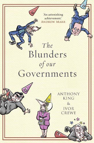 The Blunders of Our Governments