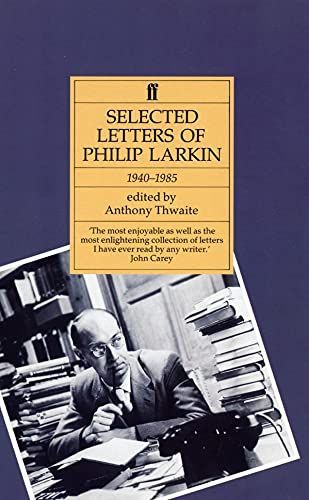 Selected Letters of Philip Larkin