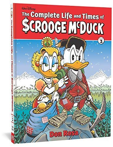 The Complete Life and Times of Scrooge Mcduck