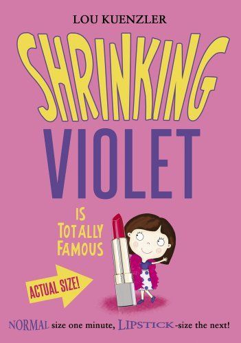 Shrinking Violet 3: Shrinking Violet Is Totally Famous