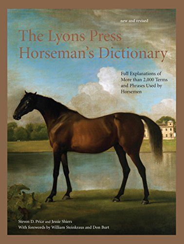 The Lyons Press Horseman's Dictionary