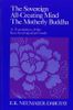 The Sovereign All-Creating Mind - The Motherly Buddha