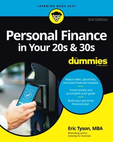 Personal Finance in Your 20s & 30s For Dummies