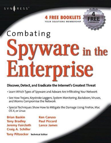 Combating Spyware in the Enterprise