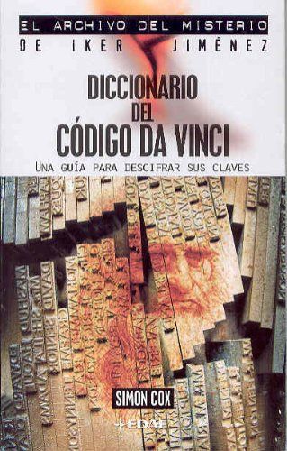 Diccionario Del Codigo Da Vinci Una Guia Para Descifrar Sus Claves