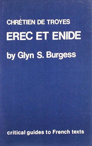 Chrétien de Troyes, Erec et Enide