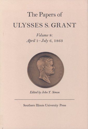 The Papers of Ulysses S. Grant