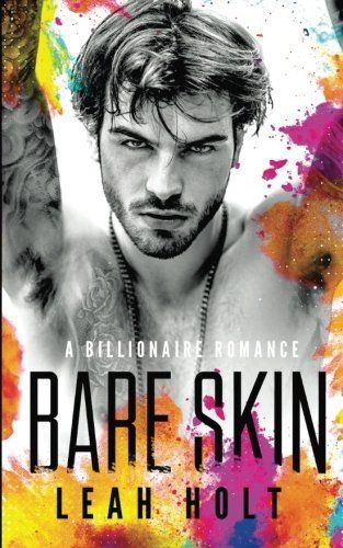 Bare Skin: a Billionaire Romance